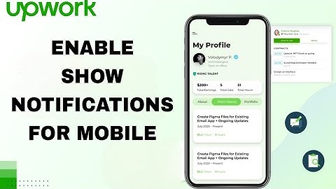 How To Enable And Turn On Show Notifications For Mobile On Upwork Talent App