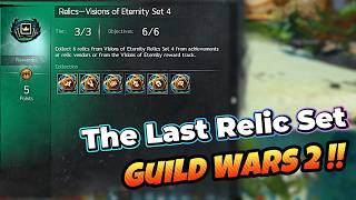 The Last Relic Set For Guild Wars 2 Vision of Eternity Code of Creation