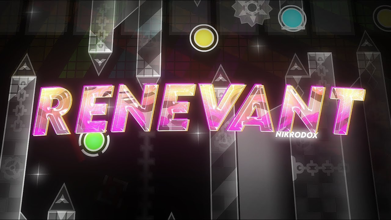 Renevant by NicroPlays.Geometry Dash 2.113