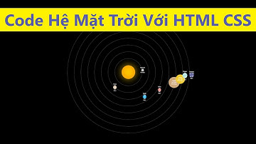 Code Hệ Mặt Trời Với HTML CSS