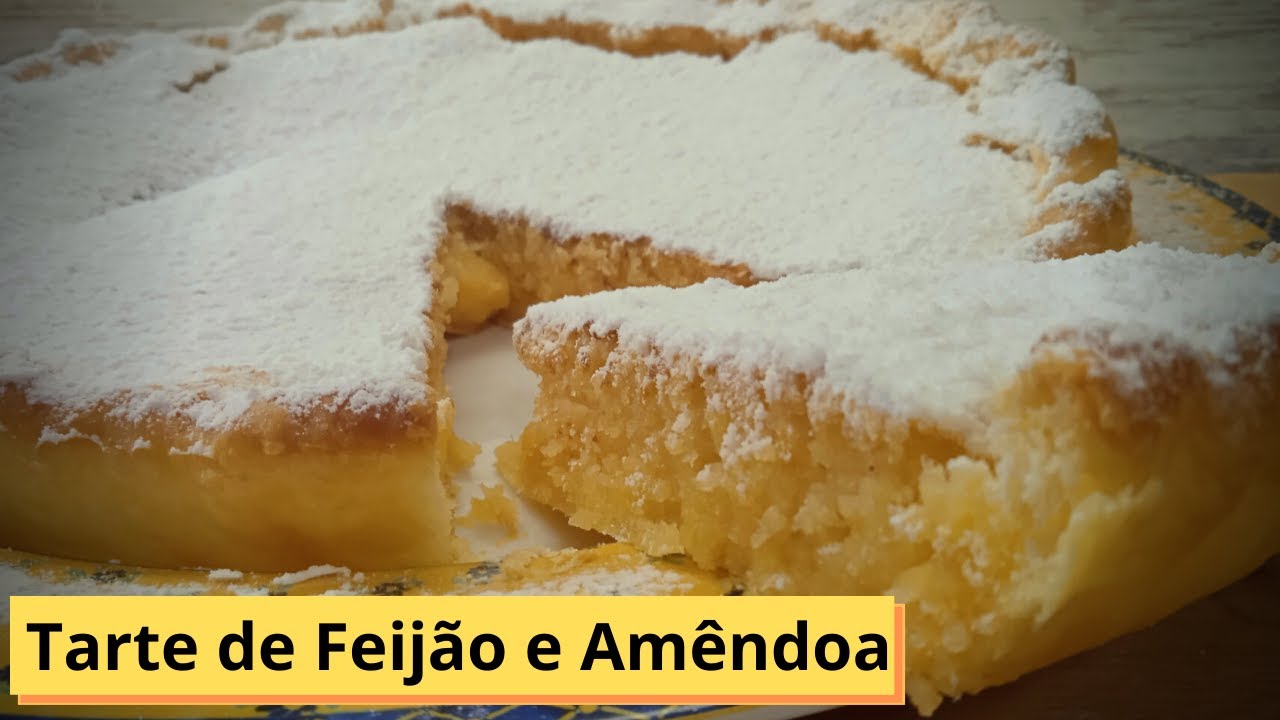 Como Fazer Tarte de Feijão com Amêndoa [ Receita portuguesa ]