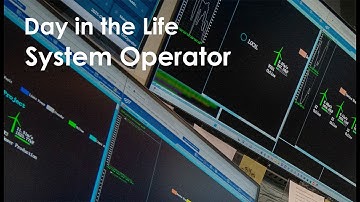 System Operator | A Day in the Life