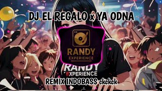 DJ EL REGALO x YA ODNA x PALPALE REMIX FULL BASS