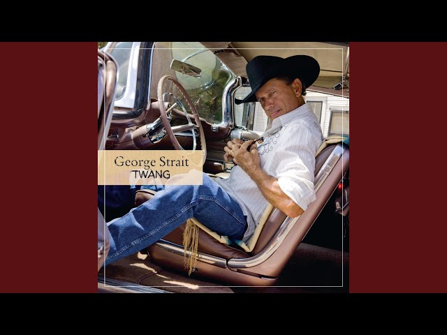 George Strait - He's Got That Something Special