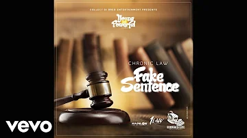Chronic Law - Fake Sentence (Official Audio)