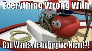 Veggiesins Everything Wrong With God Wants Me To Forgive Them In 8 Minutes Or Less