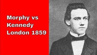 Paul Morphy vs Hugh Alexander Kennedy 1859