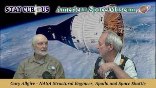 Q&amp;A with Gary Allgire, Apollo &amp; Shuttle structural engineer | Stay Curious 2023-12-05