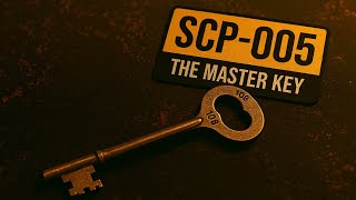 Scp-005 The Master Key Found Footage