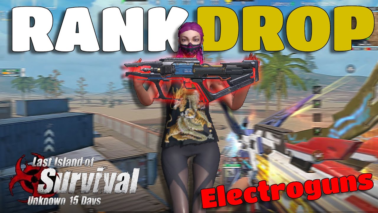 The op Weapon electroguns Fight badge Drop Rank Server | last island of ...