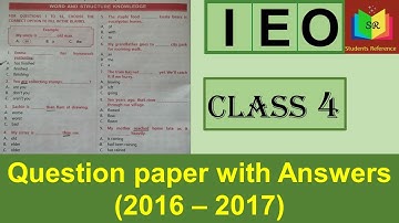 IEO class 4 question paper 2016 Set A / IEO class 4 Question paper (2016 - 2017) /Students Reference