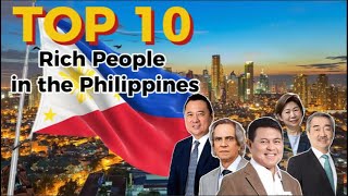 Philippines Top 10 Richest People 2025 – Full Breakdown & Net Worth