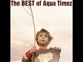 Aqua Timez 『STAY GOLD』
