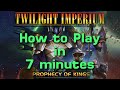 How to Play TI4: Prophecy of Kings in 7 minutes