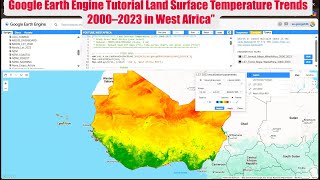 Google Earth Engine Tutorial: Land Surface Temperature Trends (2000–2023)