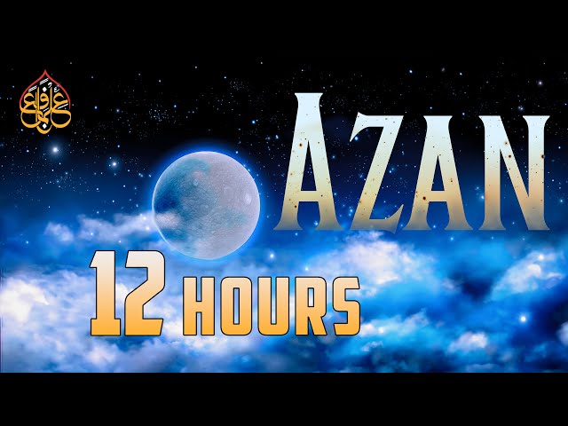 Azan 12 Hours Repeated | Azan For all 5 Prayer class=