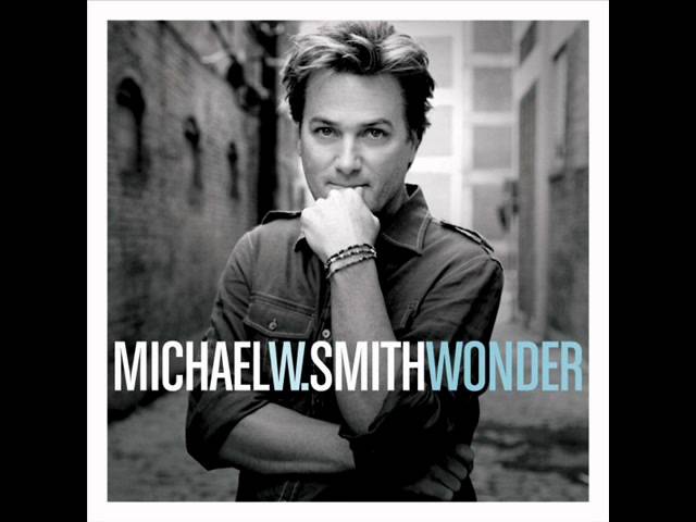 Michael W. Smith - Rise