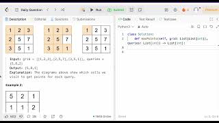 Maximum Number of Points From Grid Queries - Leetcode 2503