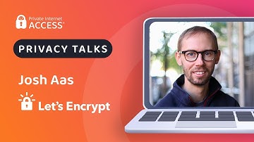 Privacy Talks | Interview with Josh Aas, Founder & Executive Director of Let