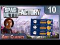 Spaghetti of Steel - #10 - Abe Clancy Plays: Satisfactory