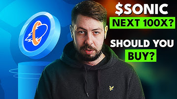 SHOULD YOU BUY SONIC SVM - $SONIC NEXT 100X?