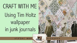 Craft with me: Tim Holtz Worn Wallpaper Ideas screenshot 5