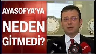 Ayasofya cuma namazına kılıçdaroğlu ve meral akşener neden katılmadı davetiye imamoğluna gittimi