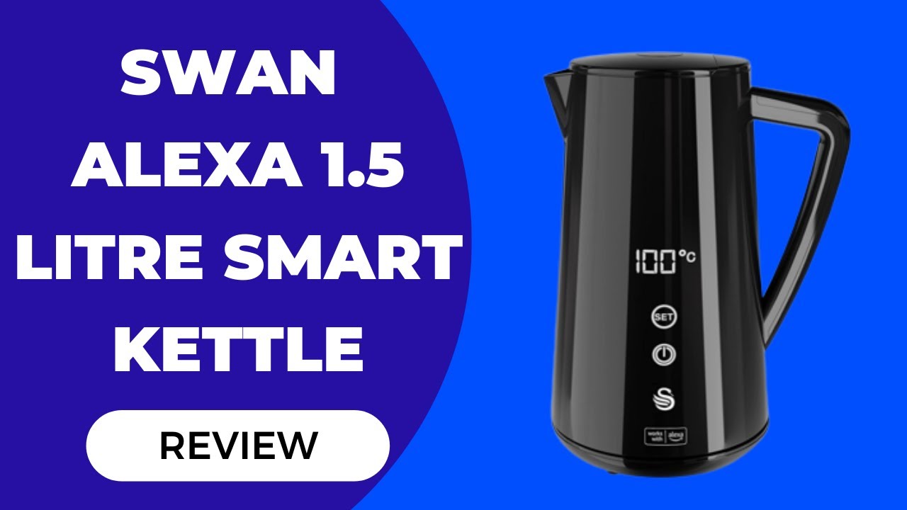 Swan Alexa 1.5 Litre Smart Kettle review: it's a world-first