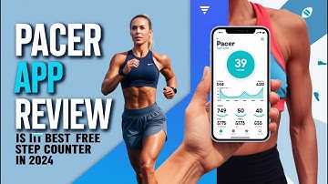 Pacer App Review: Is It the Best Free Step Counter in 2024?