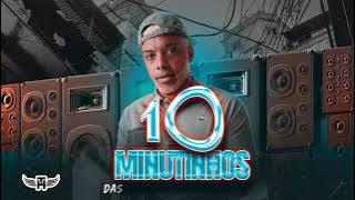 10 MINUTINHOS DAS MAIS ESTOURADAS 2025 (MC TH)