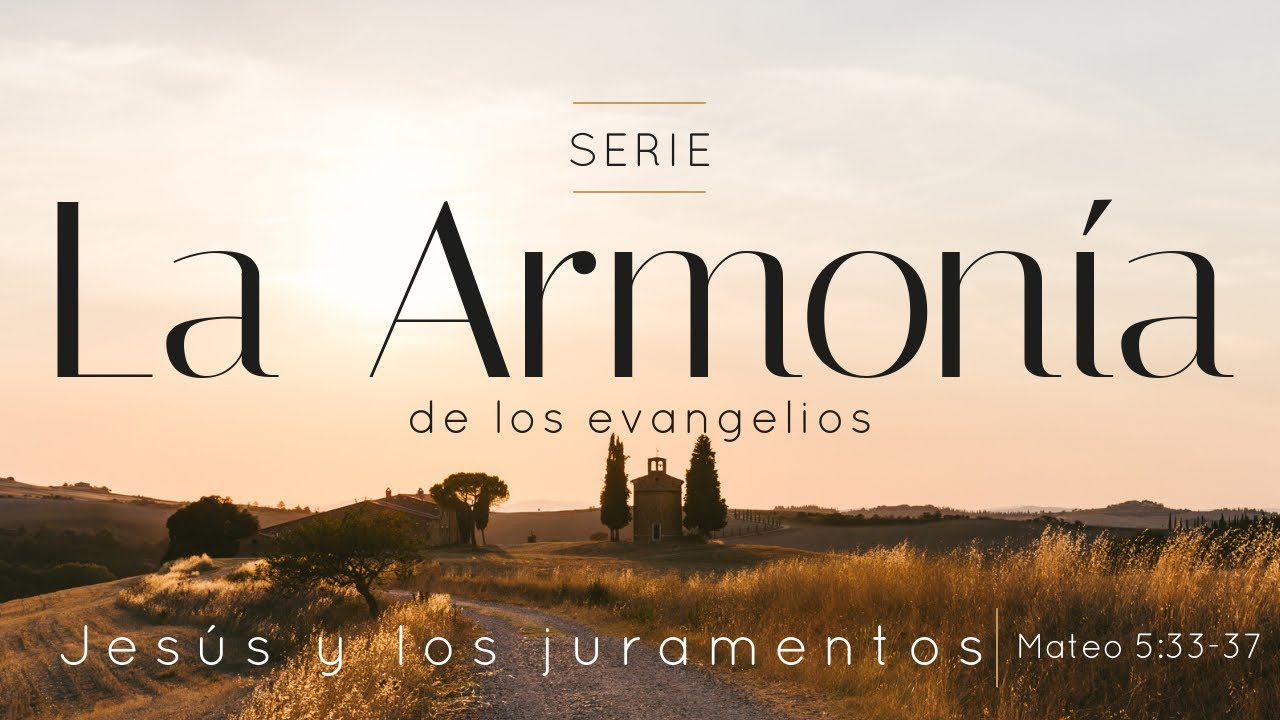Mateo 5 33 37 Explanation