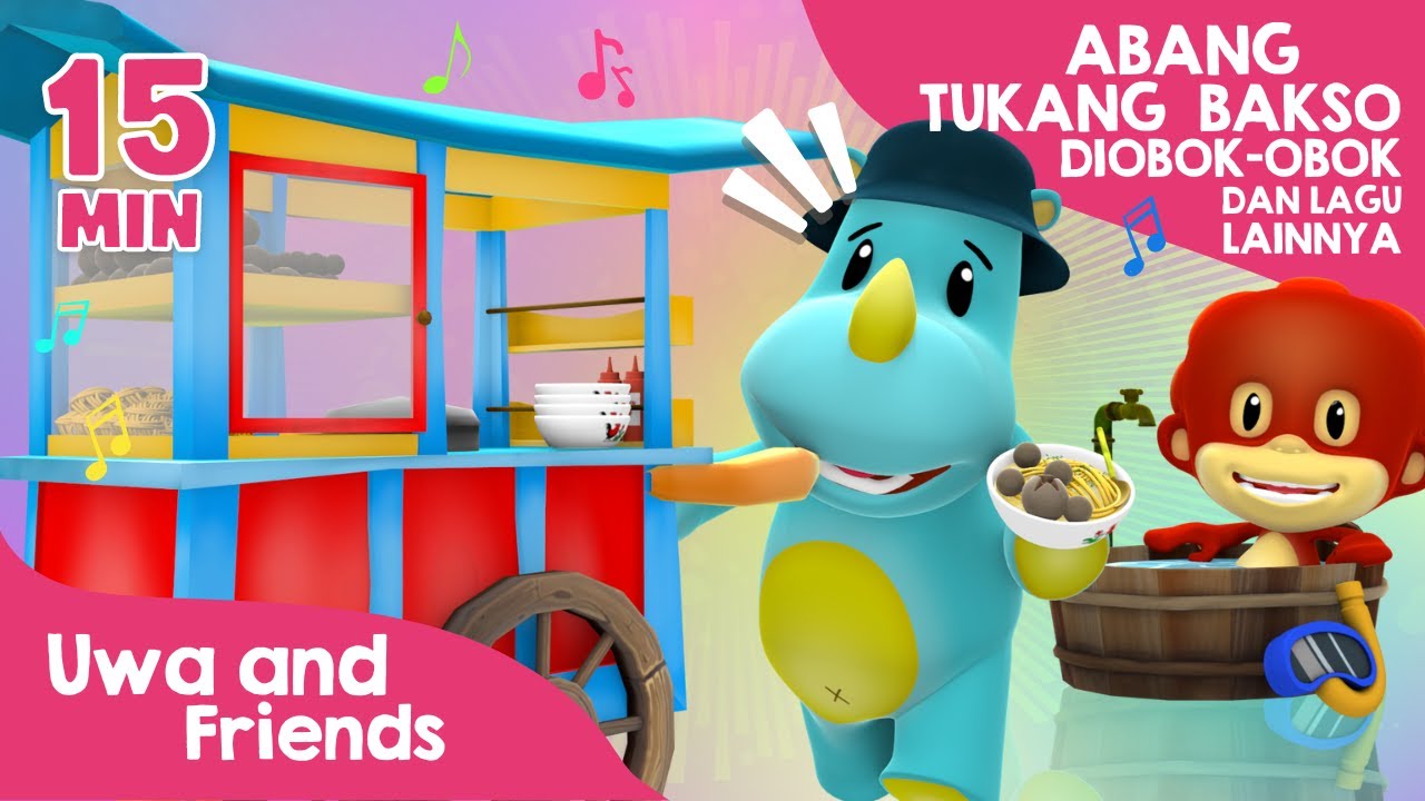 Abang Tukang Bakso, Diobok Obok, dan Lagu Lainnya - 15 menit Lagu Anak Indonesia