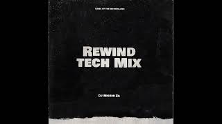 Dj Micsir - Rewind (Tech Mix)