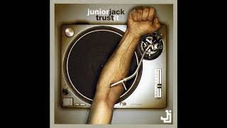 Junior Jack - Trust It