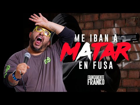 Me iban a matar en Fusa