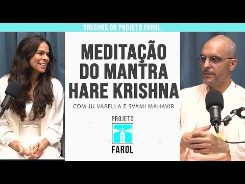 MEDITAÇÃO DO MANTRA HARE KRISHNA | TRECHOS DO FAROL