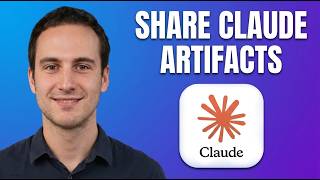 How to Share Claude Artifacts | Updated Guide 2026