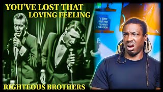 They sound like a choir!! Righteous Brothers- "You've Lost That Loving Feeling" *REACTION*