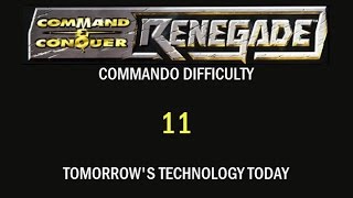 Famous Command & Conquer: Renegade (Commando Mode) - 11 - Tomorrow's Technology Today Profile