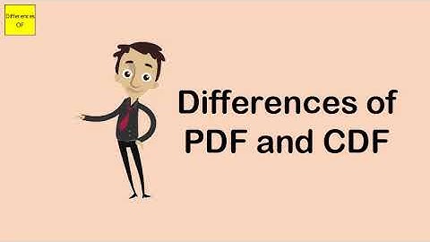 Differences of PDF and CDF
