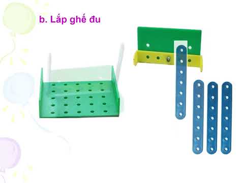 Video Kĩ thuật 4: Bài 15 Lắp cái đu (Tiết 2) - YouTube