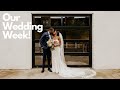 It's Our Wedding Week! | Final Prep for Wedding Day!