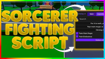🔥 Best Sorcerer Fighting Simulator Script: PASTEBIN (Auto Farm,Teleport Places) & More! 🔥