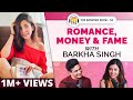 @Barkha Singh on Romance, Personal Finances & Success | The Ranveer Show 32