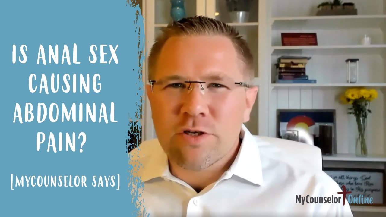 Is Anal Sex Causing Abdominal Pain? Christian Sex Therapy picture