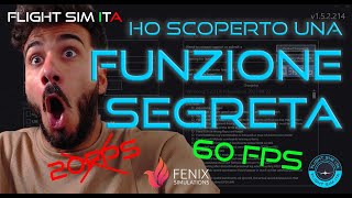 FUNZIONE SEGRETA! | Fenix A320 | FPS Boost e Display FIX [ Microsoft Flight Simulator ]