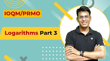 L13 | PRMO IOQM | Logarithms Part 3 | Prashant Jain