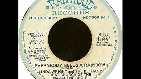Everybody Needs A Rainbow - Linda Wright