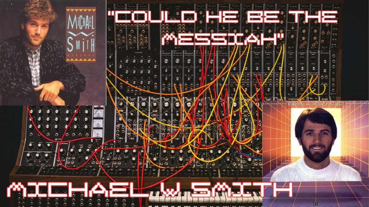Michael W. Smith -- Could He Be The Messiah (1983)