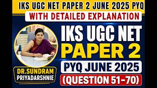 IKS UGC NET Paper 2 June 2025 PYQ (Questions 51–70) | Detailed Explanation#iks #ugcnetpaper2 #ugcnet